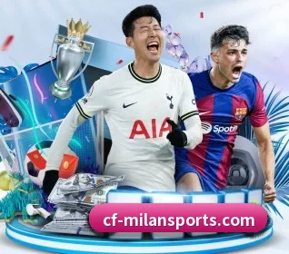 米兰体育 APP（milan）